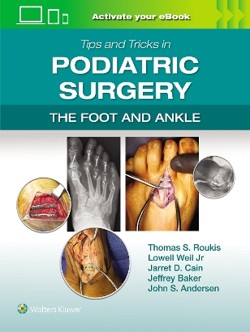 roukis_tips_tricks_podiatric_surgery